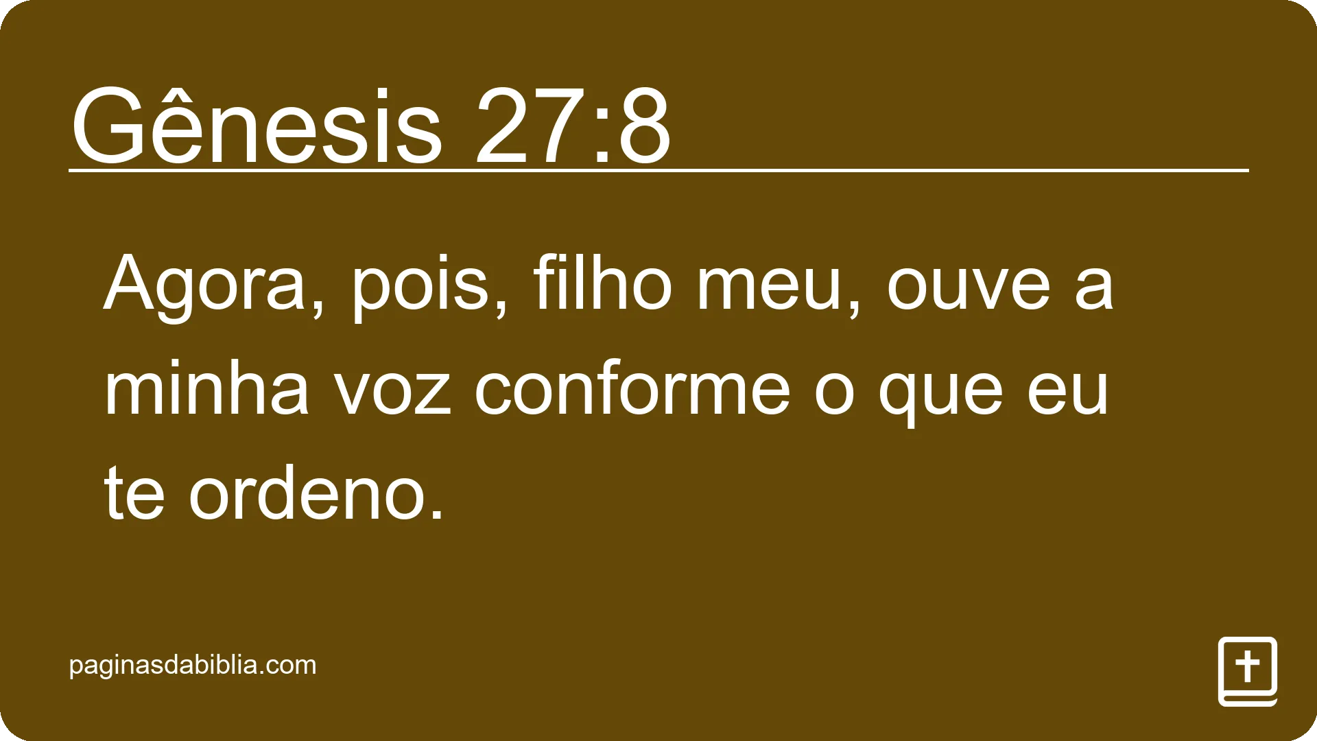 Gênesis 27:8