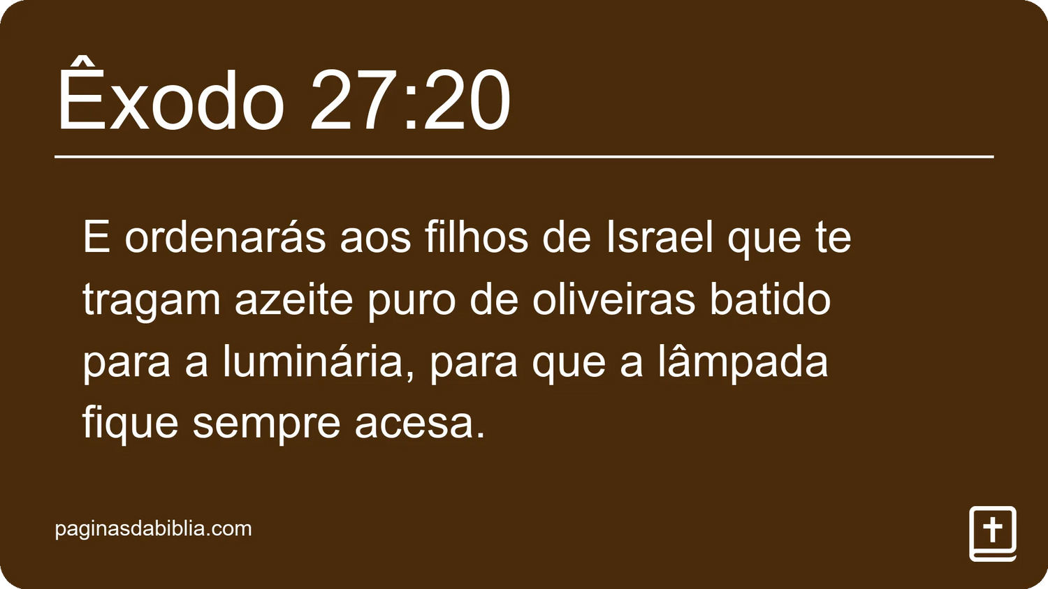 Êxodo 27:20