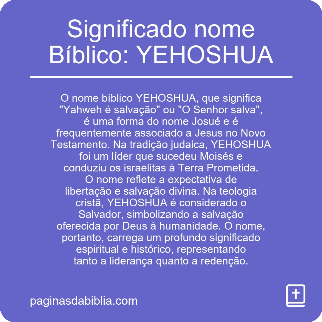 Significado nome Bíblico: YEHOSHUA