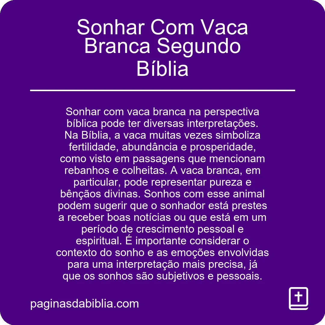 Sonhar Com Vaca Branca Segundo Bíblia