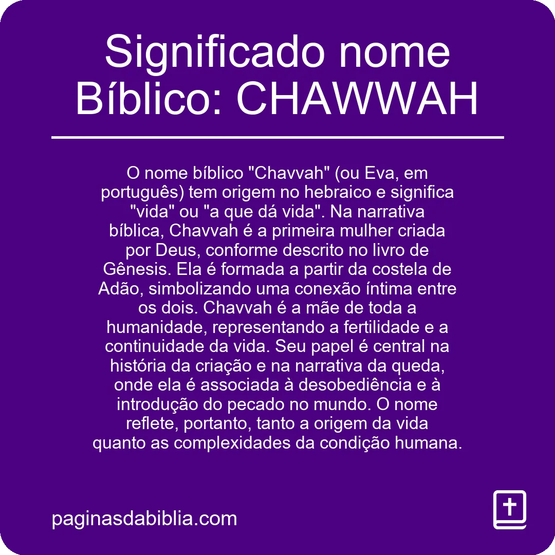 Significado nome Bíblico: CHAWWAH