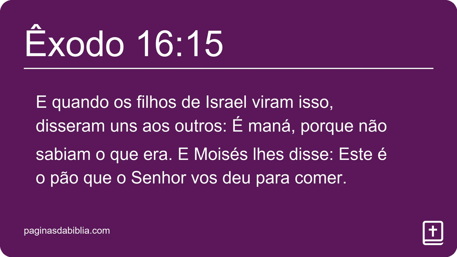 Êxodo 16:15