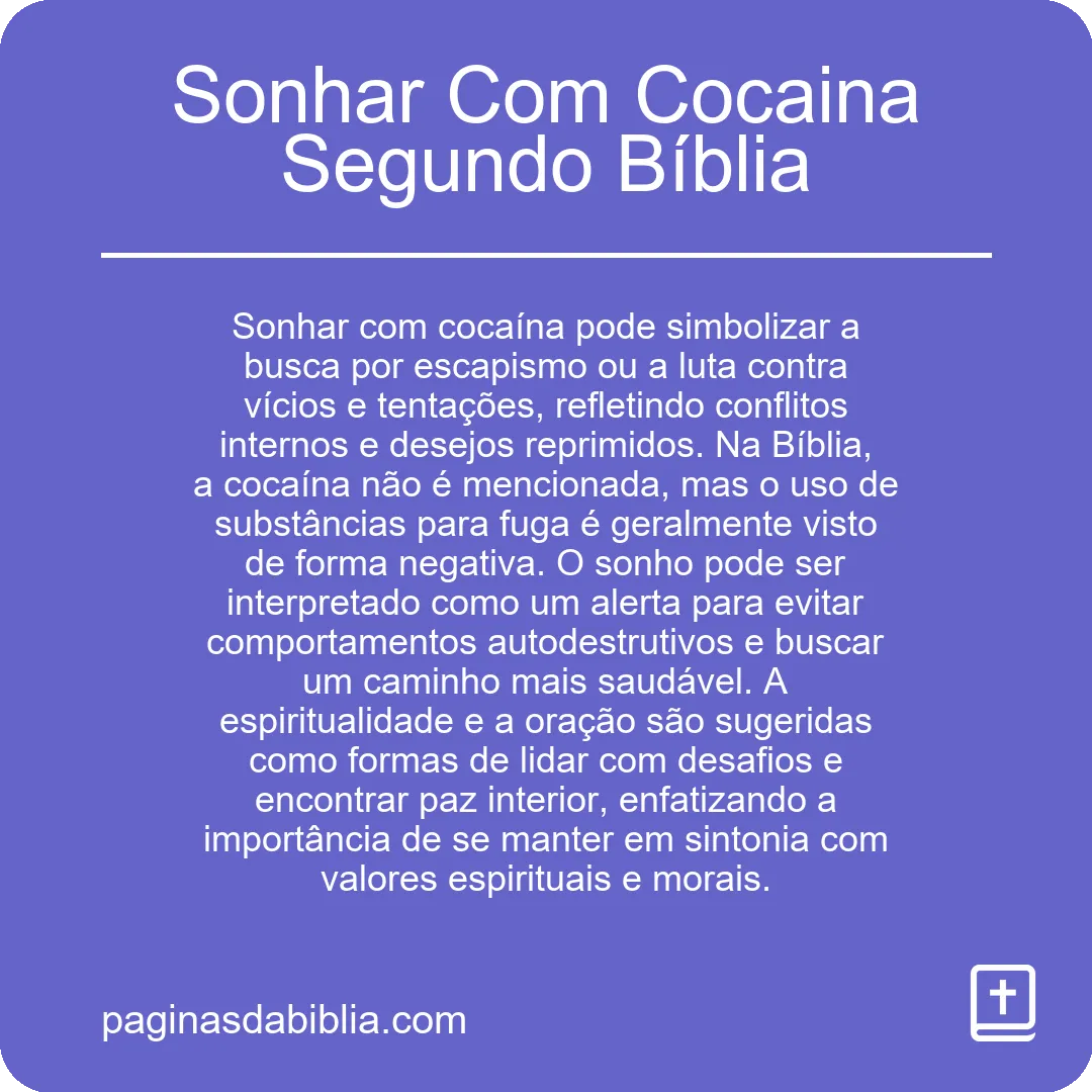 Sonhar Com Cocaina Segundo Bíblia