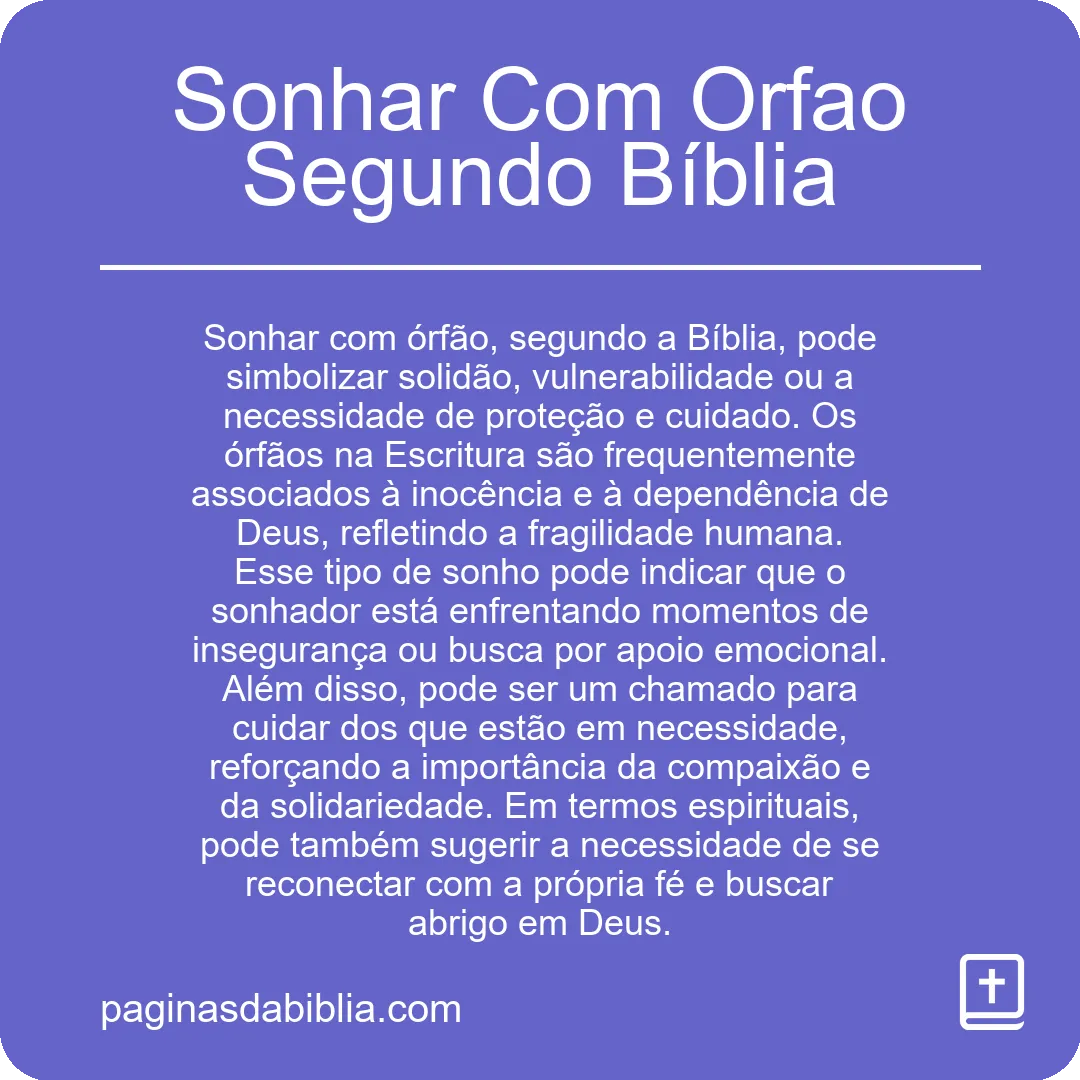 Sonhar Com Orfao Segundo Bíblia