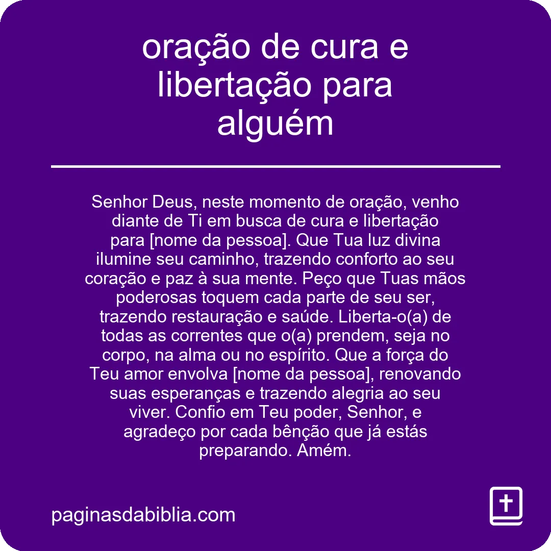 oração de cura e libertação para alguém