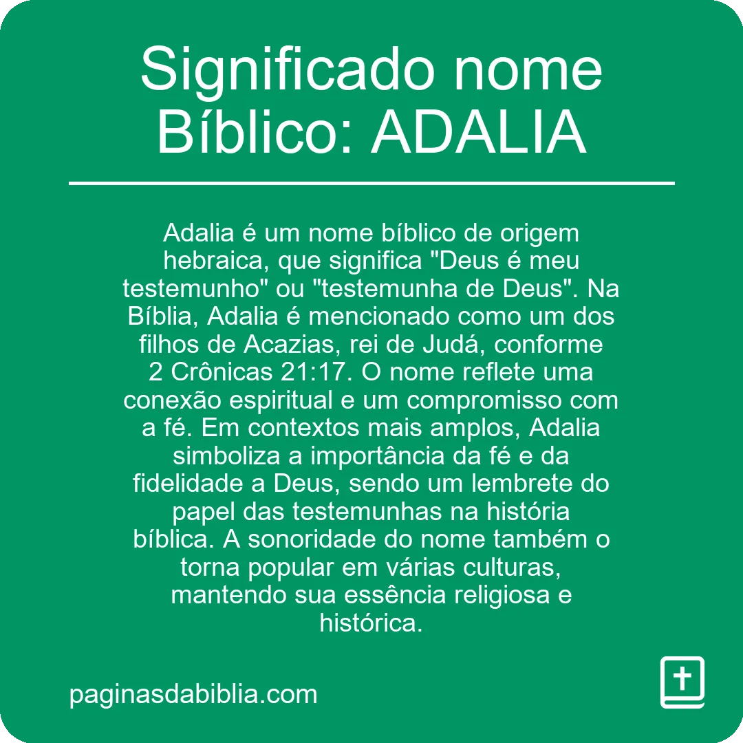 Significado nome Bíblico: ADALIA