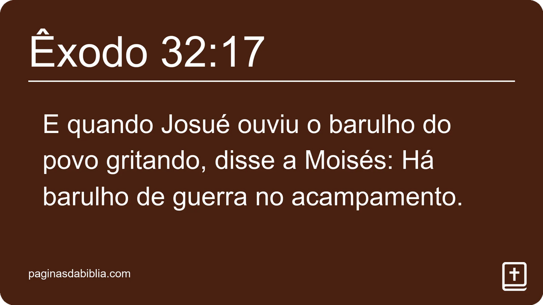 Êxodo 32:17