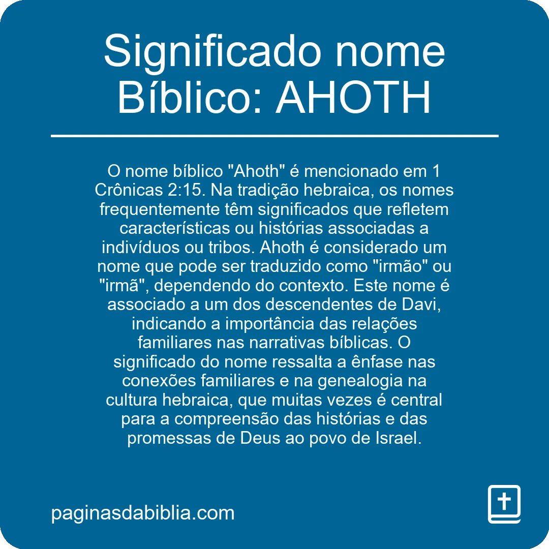 Significado nome Bíblico: AHOTH