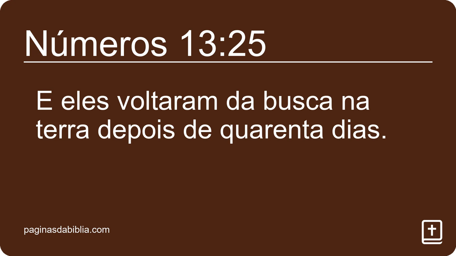 Números 13:25