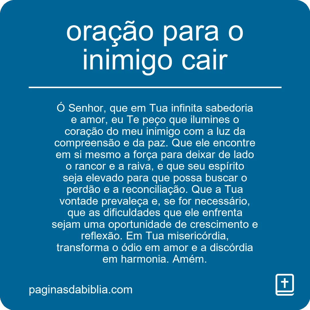 oração para o inimigo cair