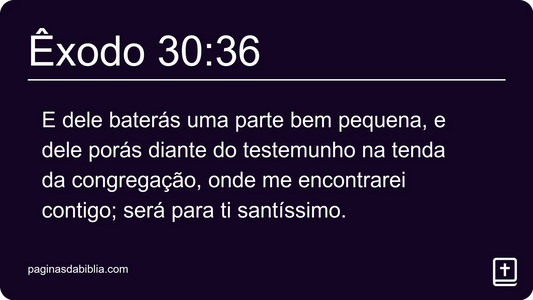 Êxodo 30:36