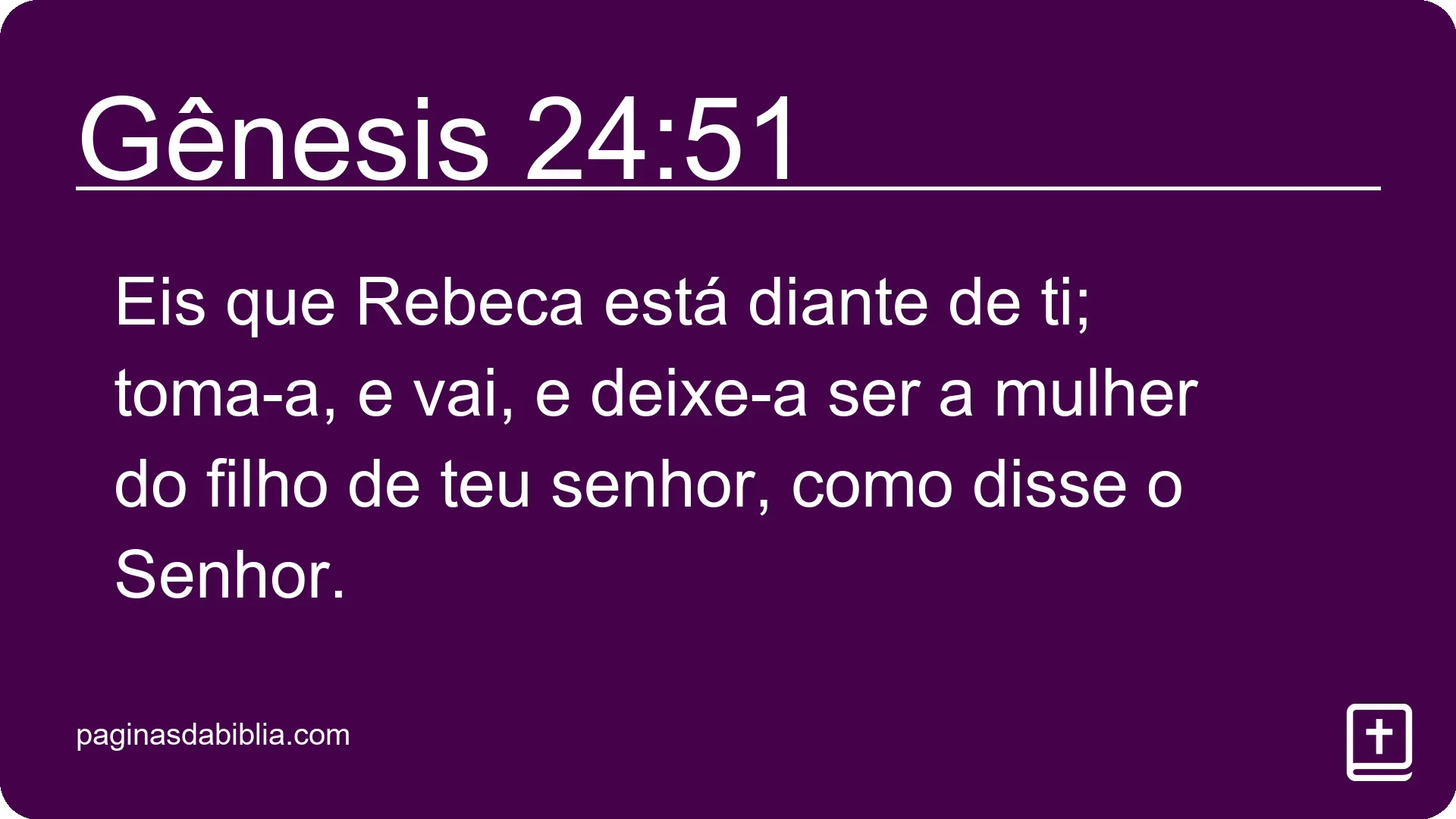 Gênesis 24:51