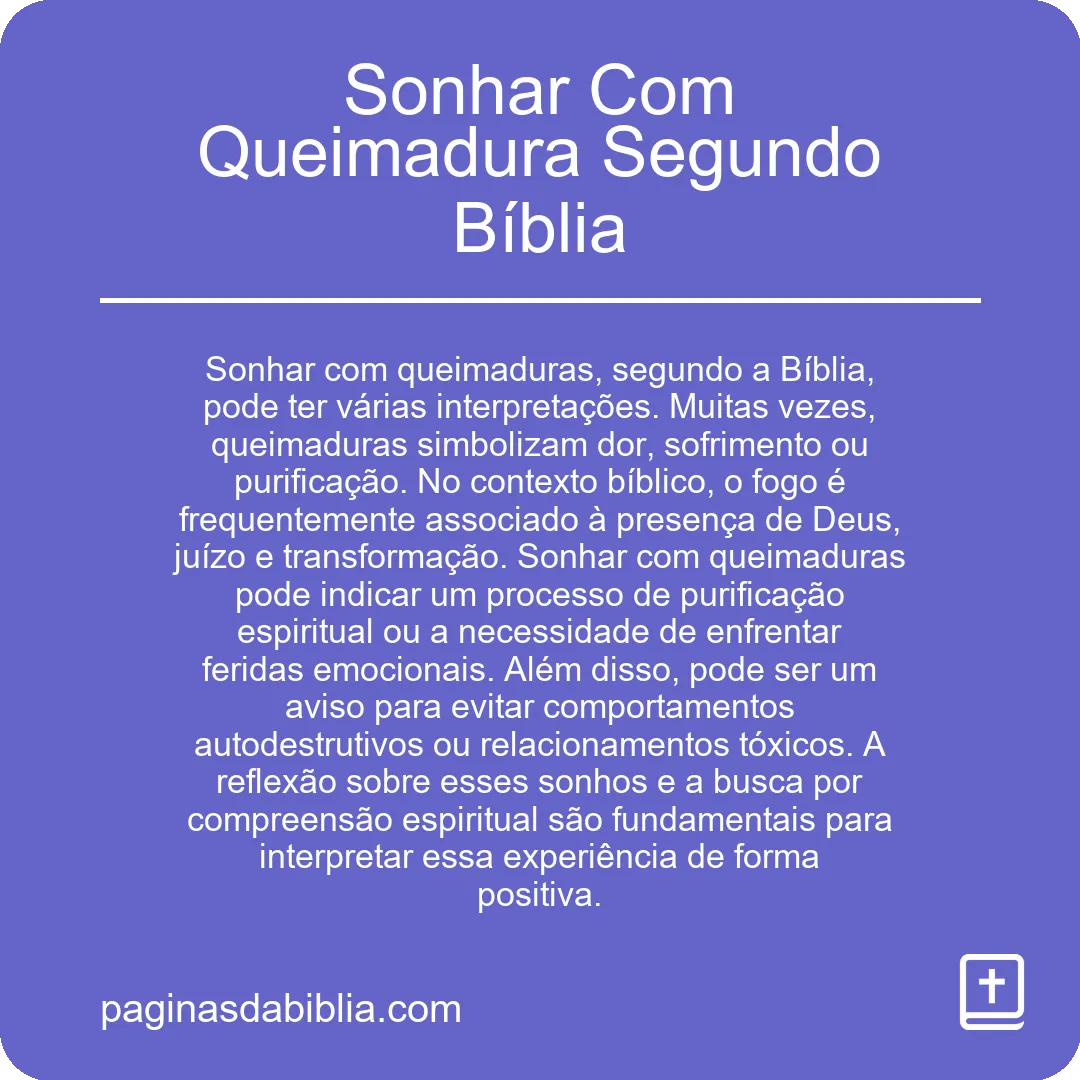 Sonhar Com Queimadura Segundo Bíblia