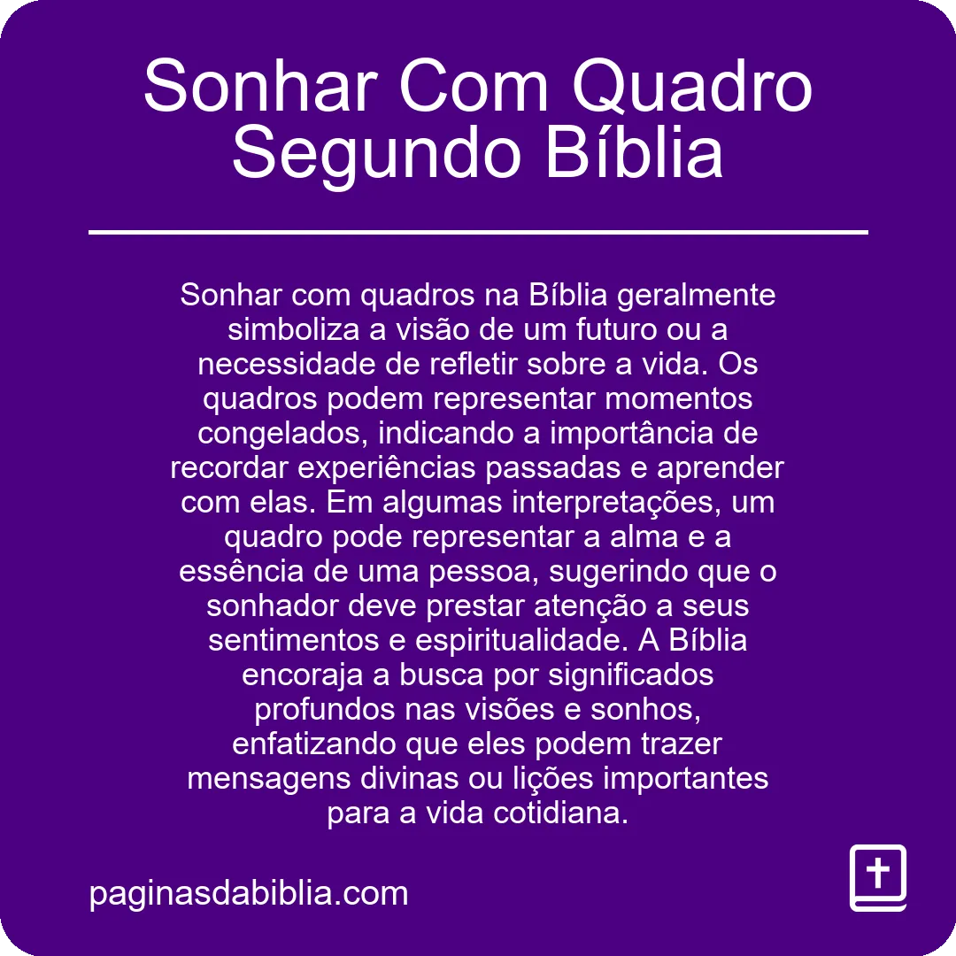 Sonhar Com Quadro Segundo Bíblia