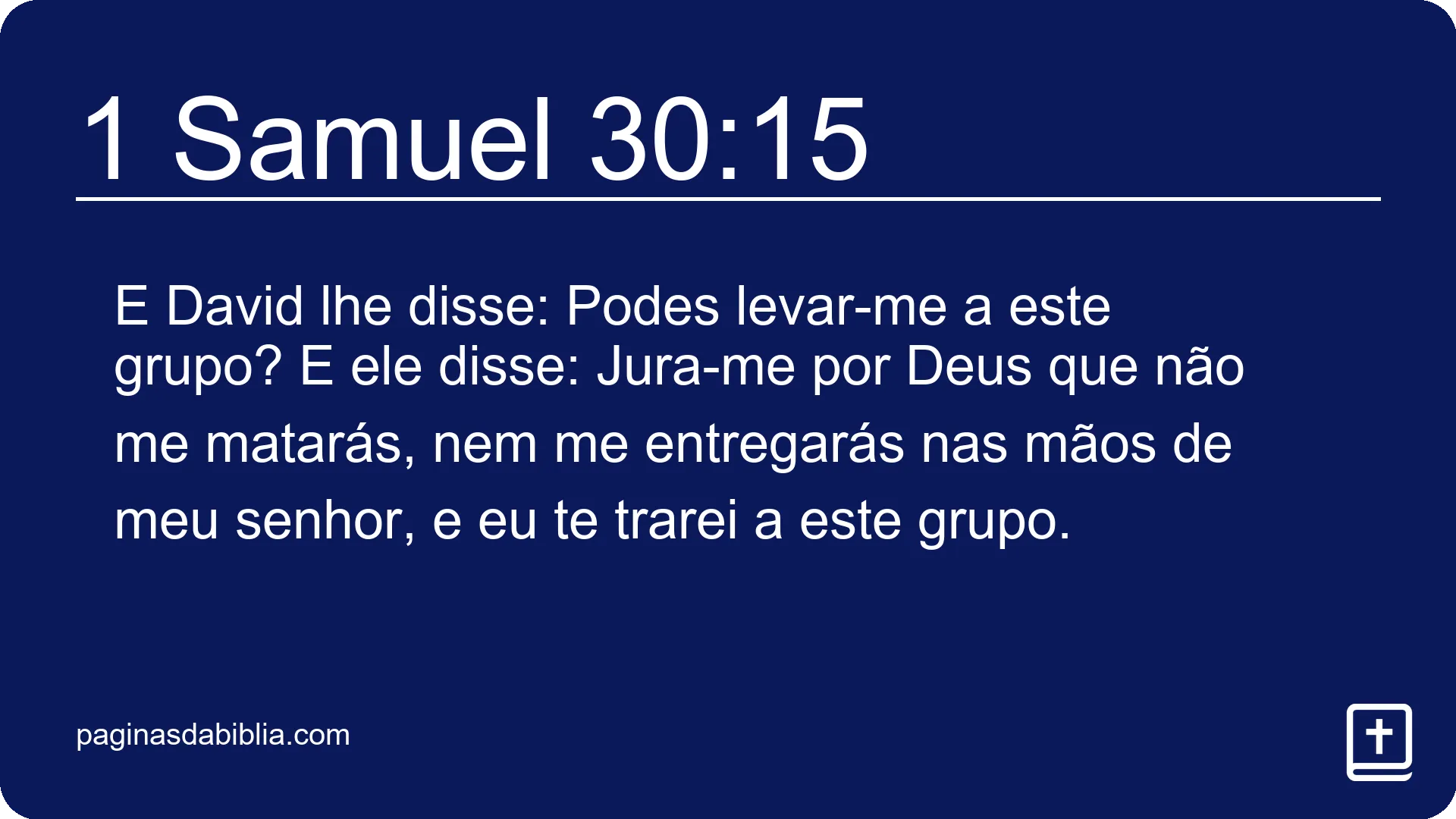 1 Samuel 30:15