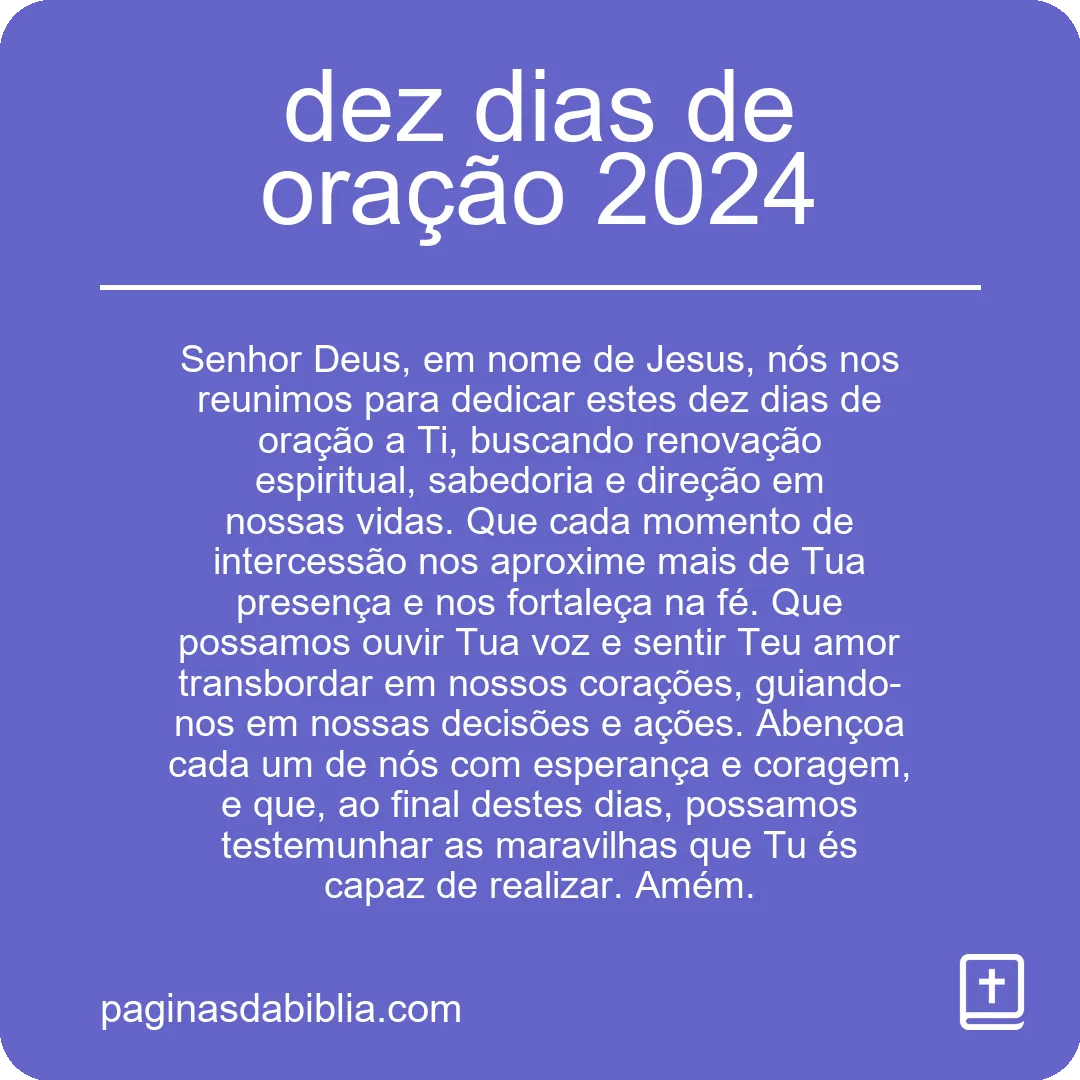 dez dias de oração 2024