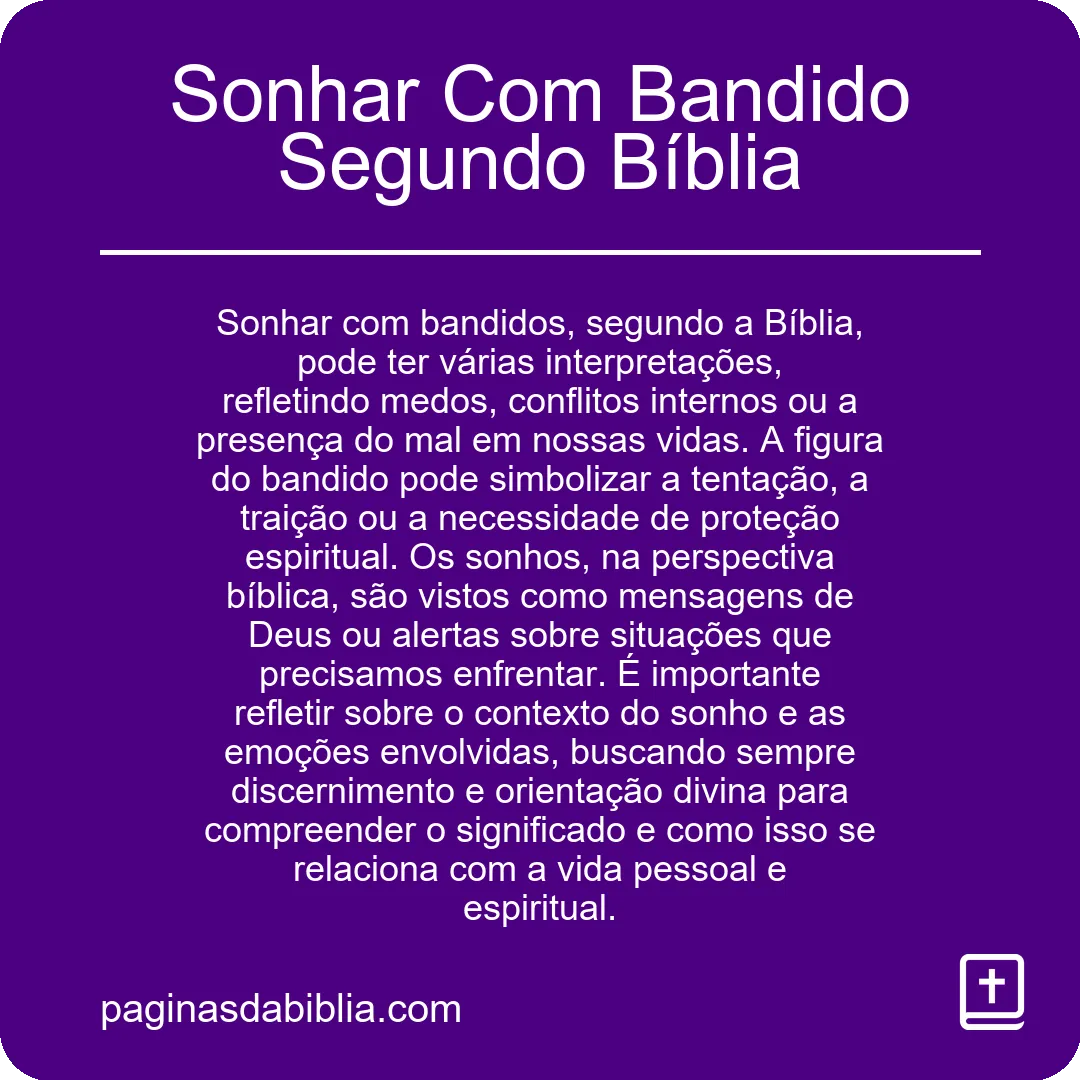 Sonhar Com Bandido Segundo Bíblia