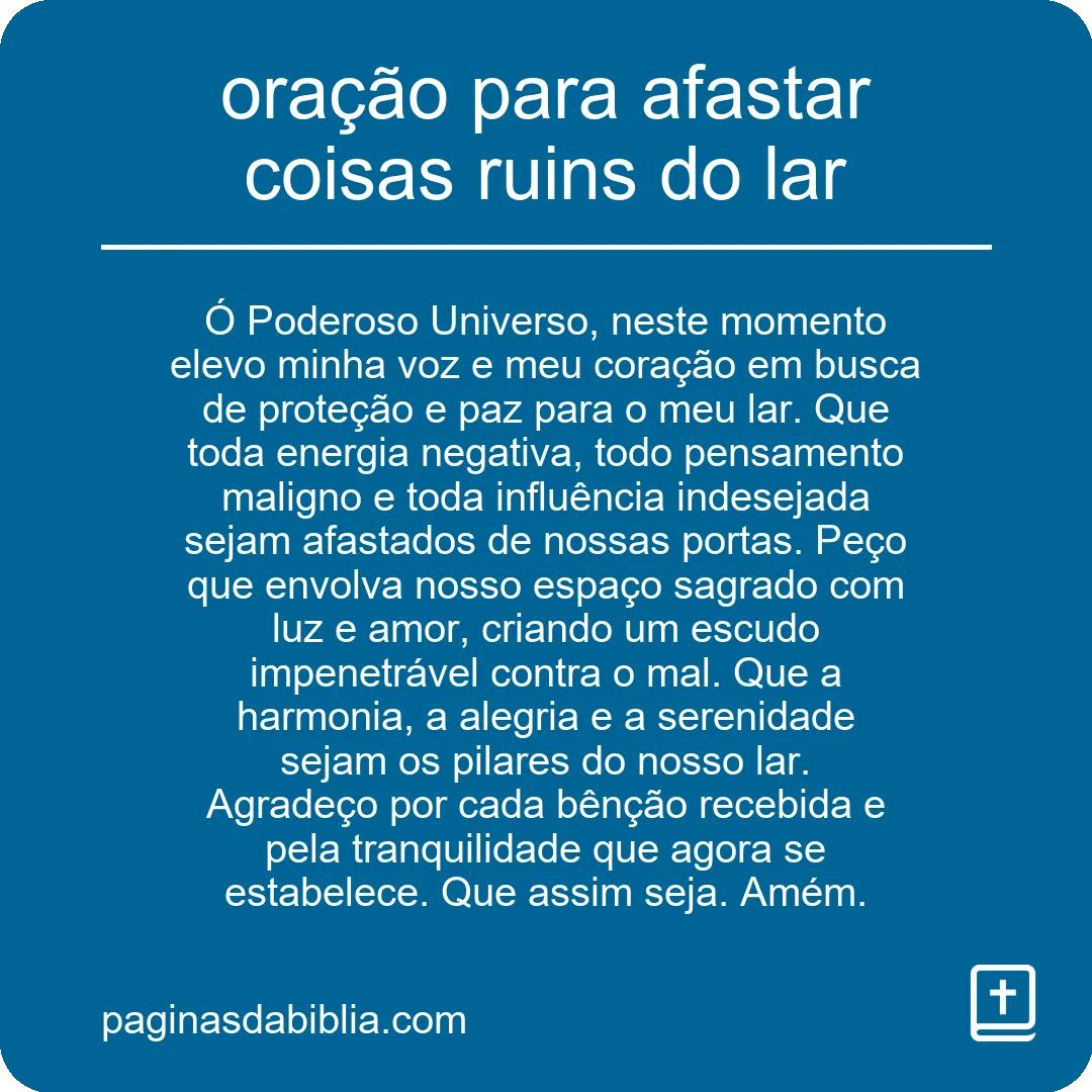 oração para afastar coisas ruins do lar