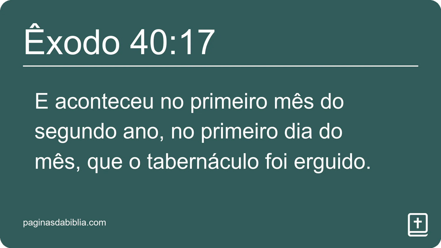 Êxodo 40:17