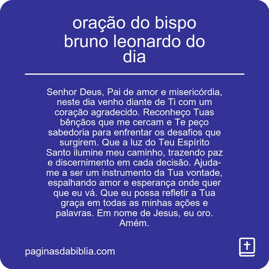 oração do bispo bruno leonardo do dia