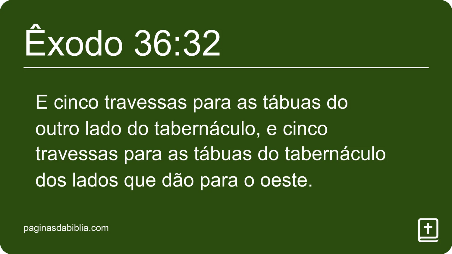 Êxodo 36:32