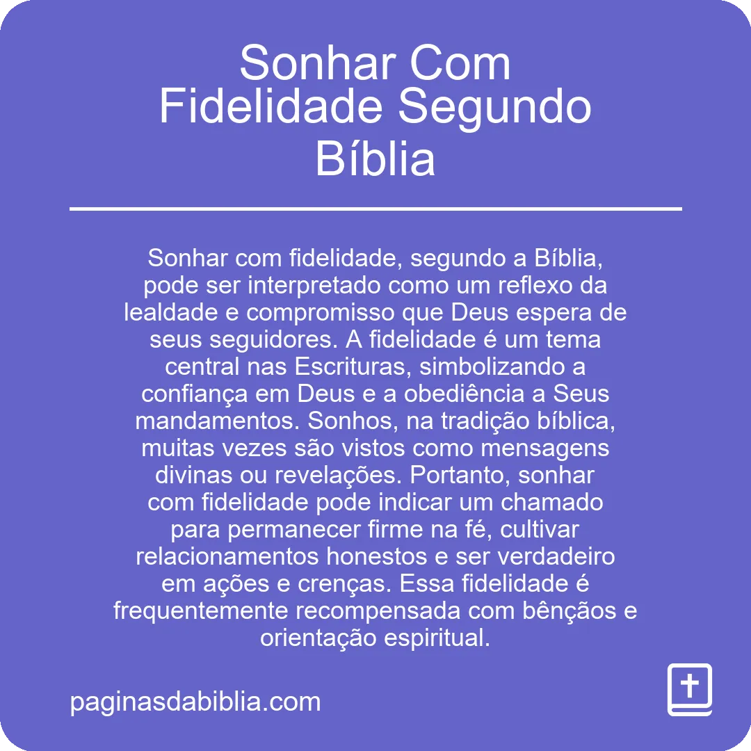 Sonhar Com Fidelidade Segundo Bíblia