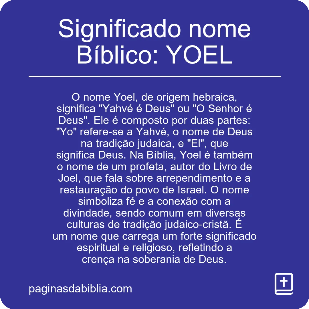 Significado nome Bíblico: YOEL