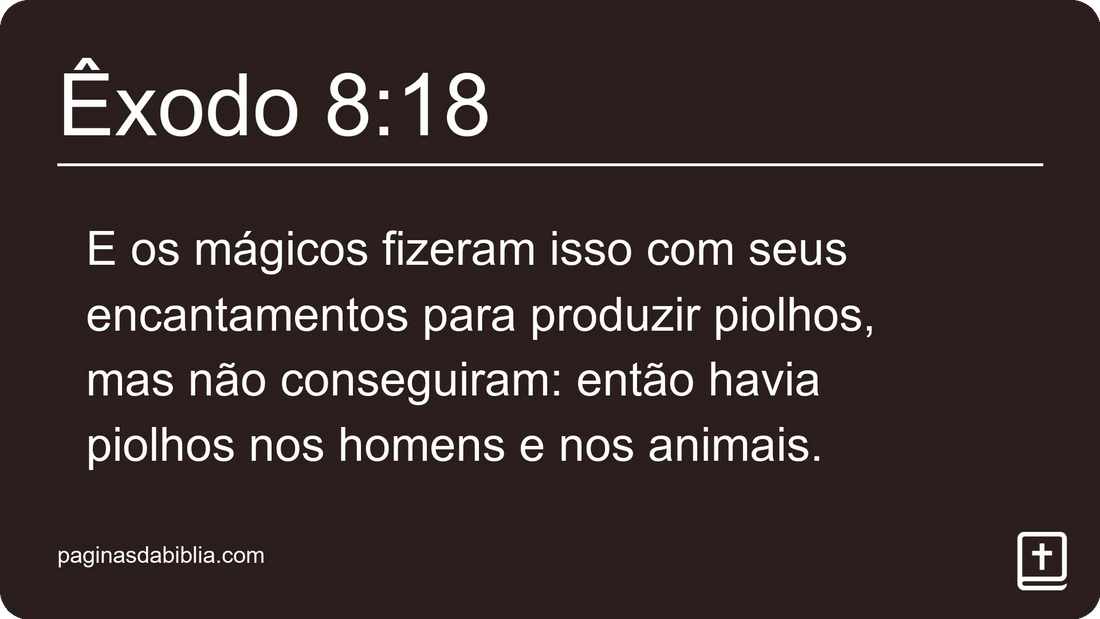 Êxodo 8:18