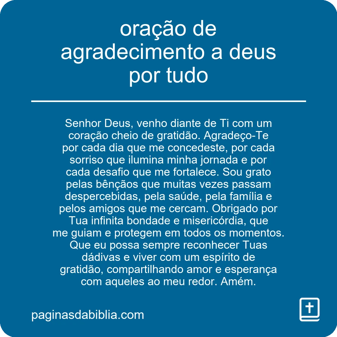 oração de agradecimento a deus por tudo