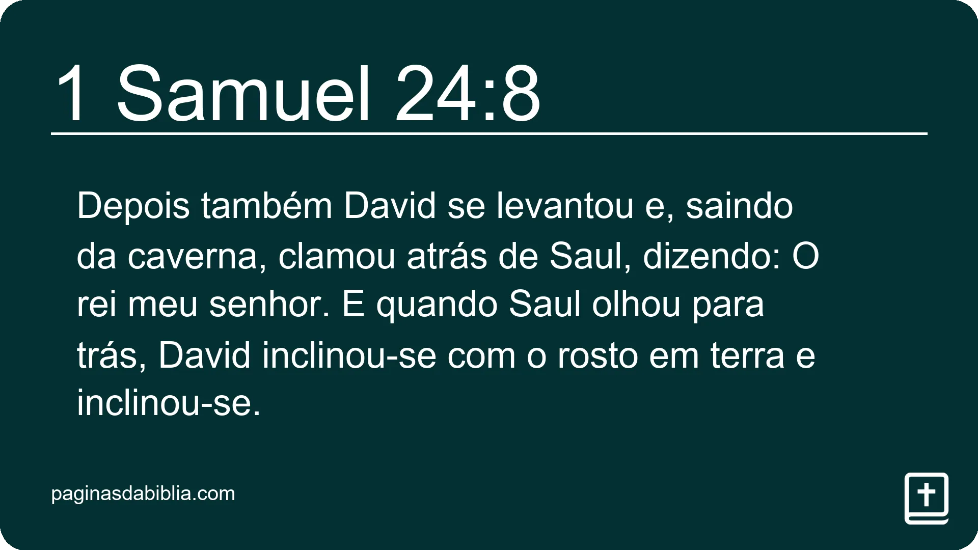 1 Samuel 24:8