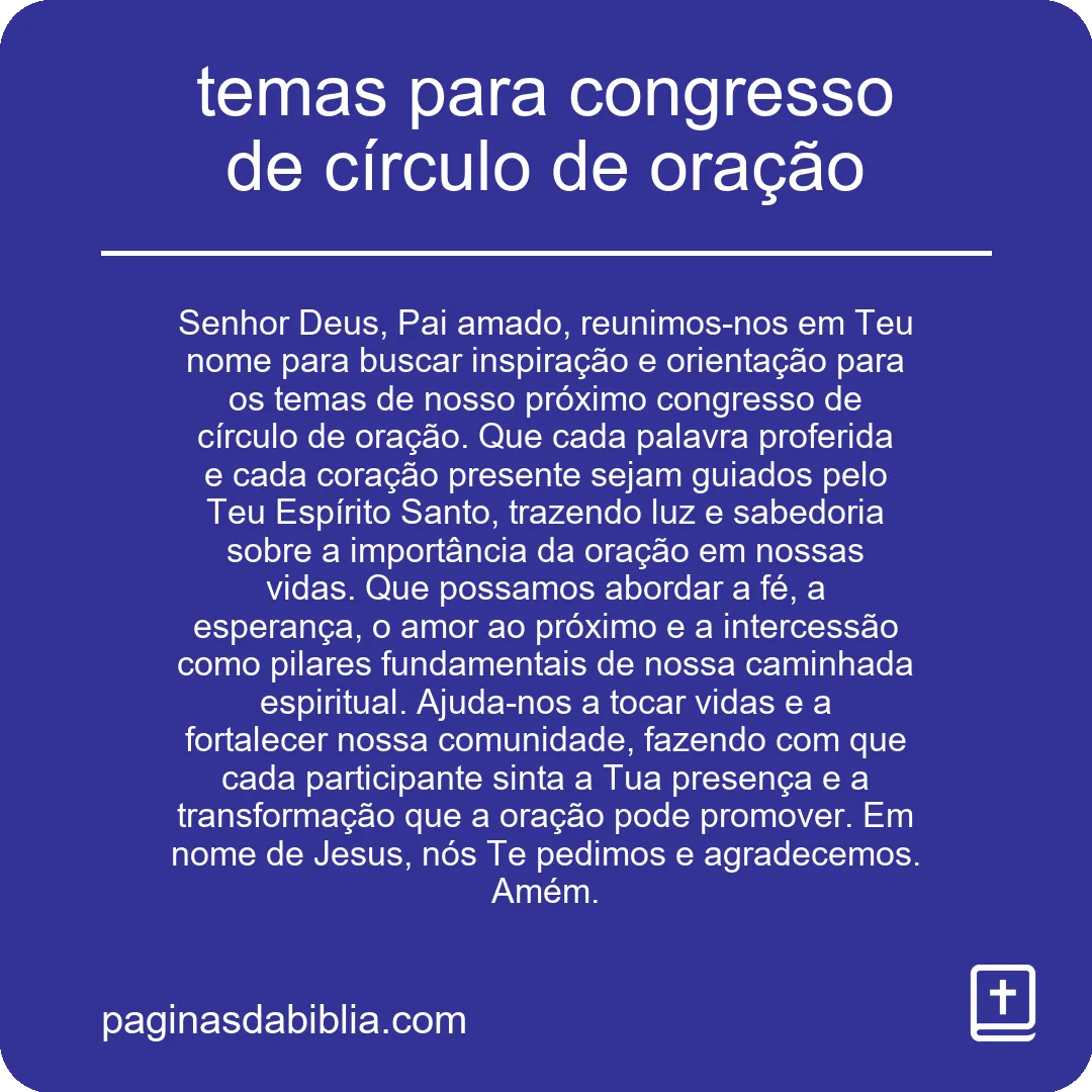 temas para congresso de círculo de oração