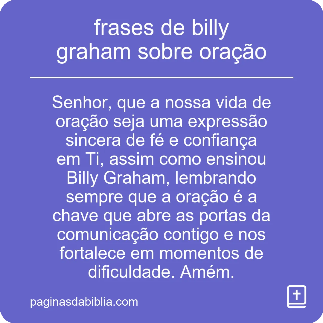 frases de billy graham sobre oração