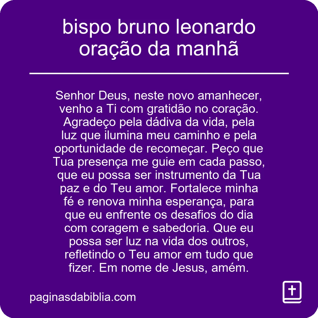 bispo bruno leonardo oração da manhã