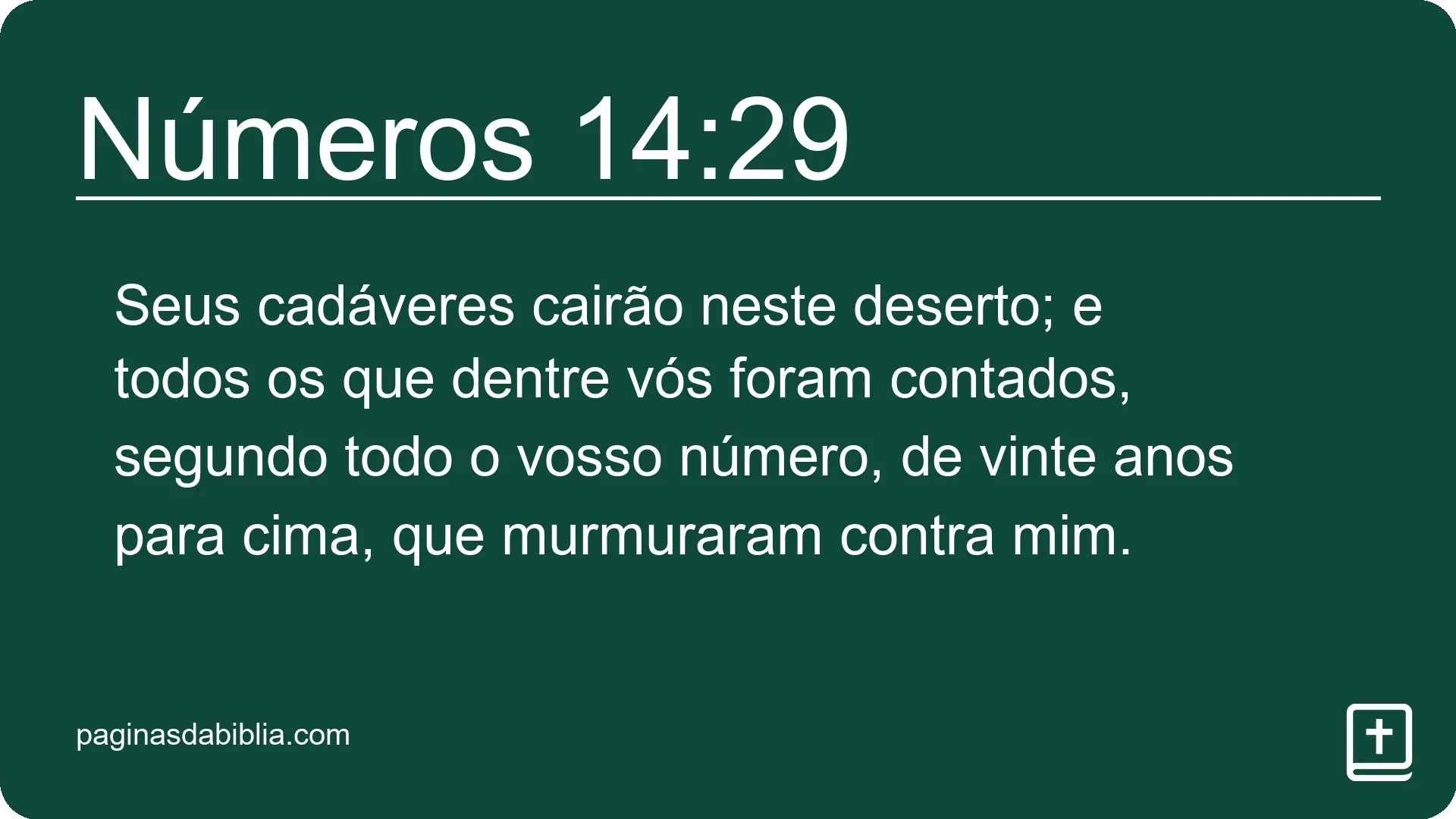 Números 14:29