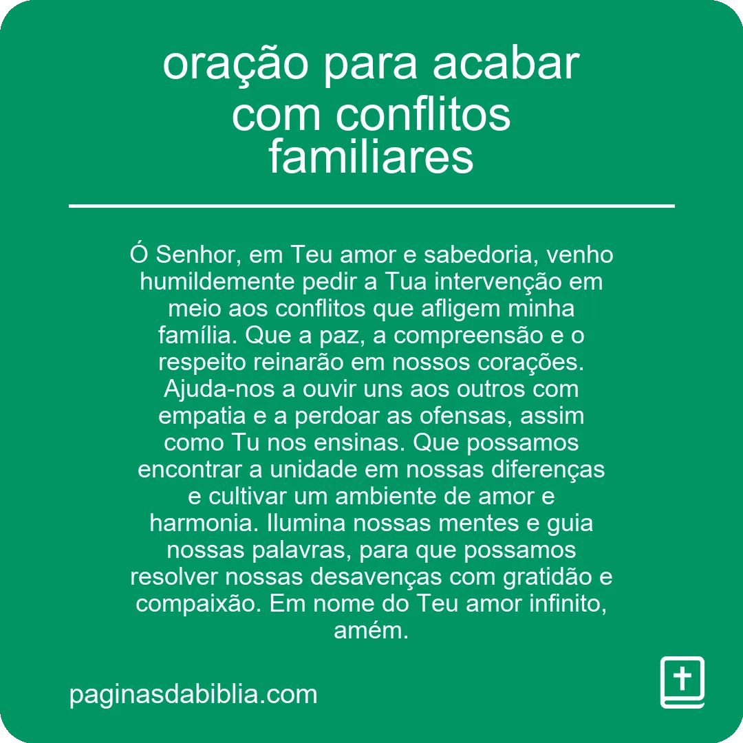 oração para acabar com conflitos familiares