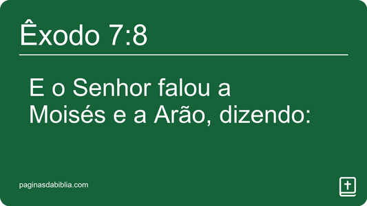 Êxodo 7:8