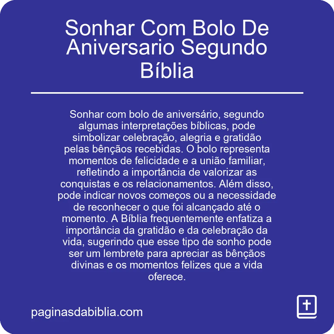 Sonhar Com Bolo De Aniversario Segundo Bíblia