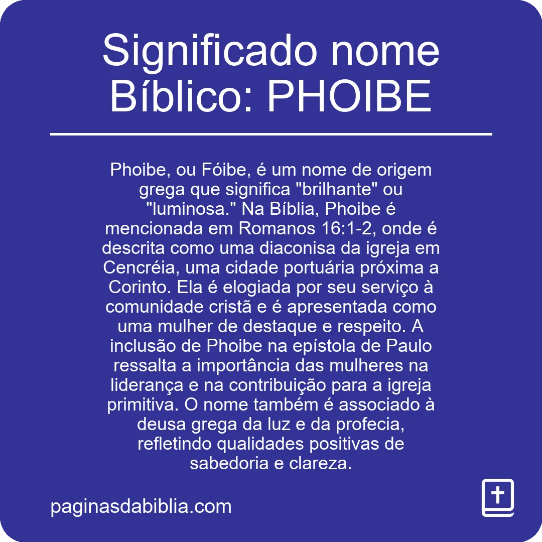 Significado nome Bíblico: PHOIBE