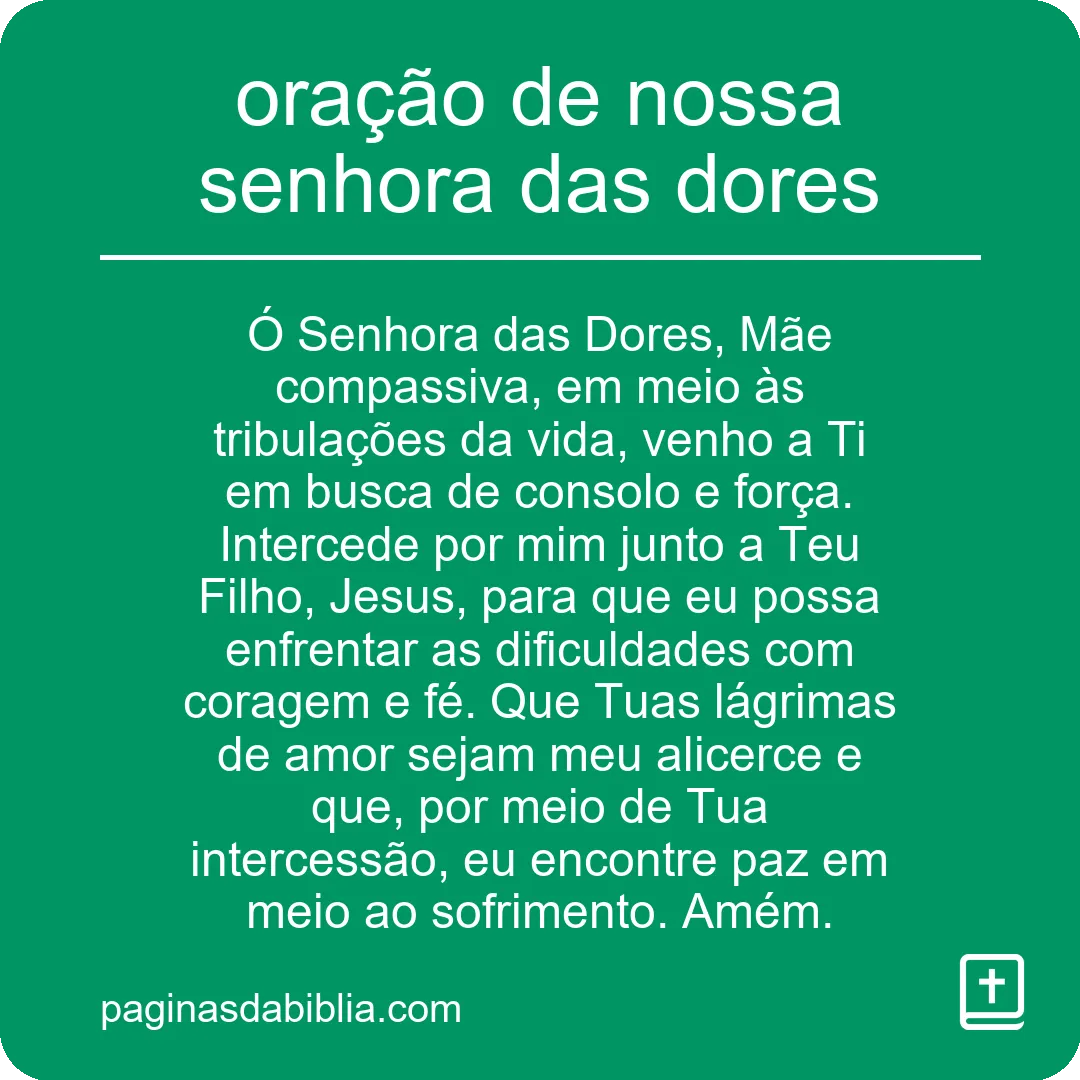 oração de nossa senhora das dores