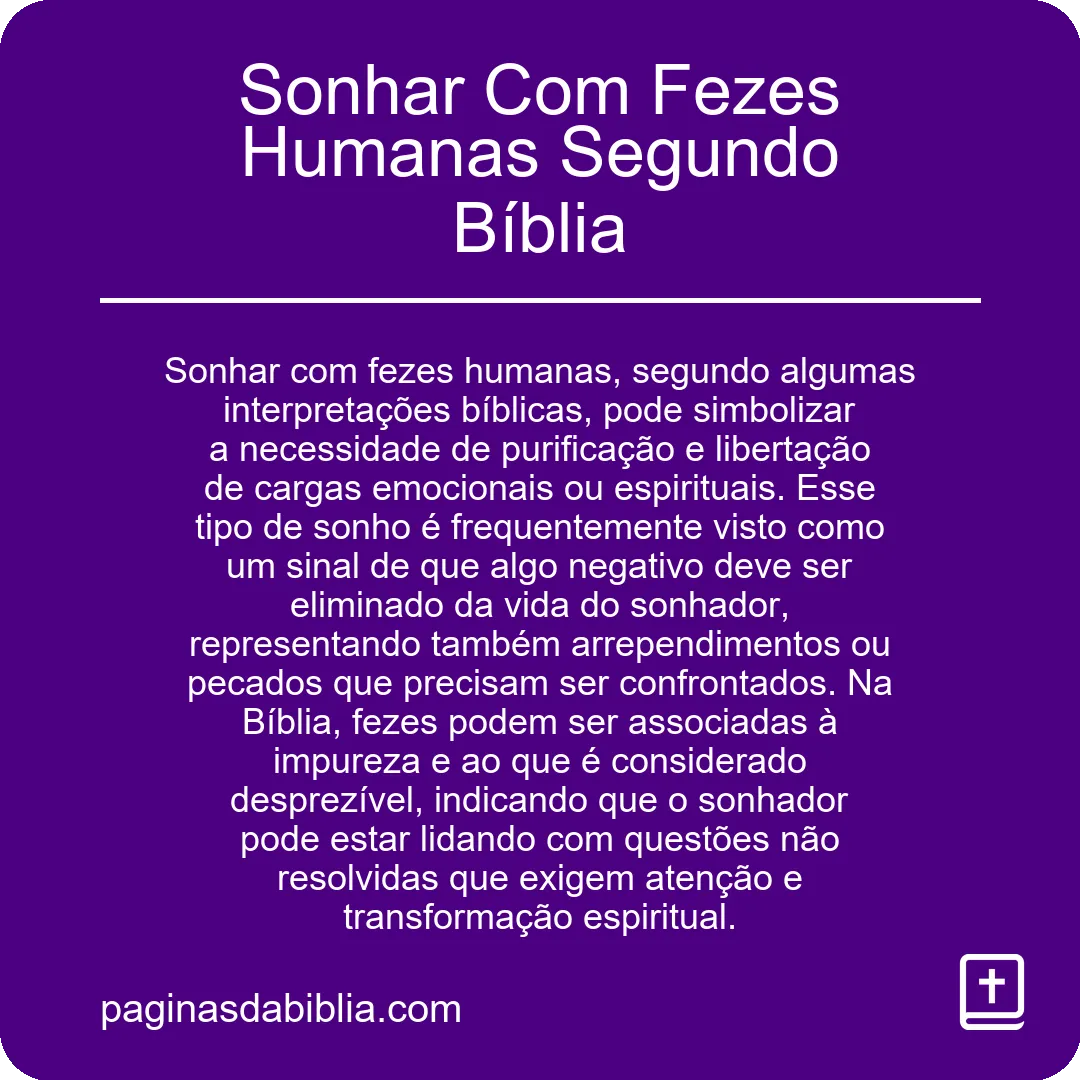 Sonhar Com Fezes Humanas Segundo Bíblia