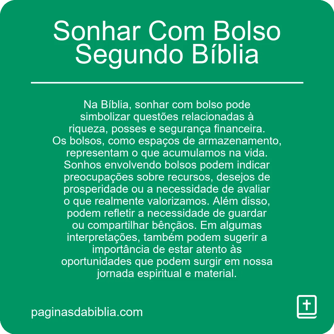 Sonhar Com Bolso Segundo Bíblia