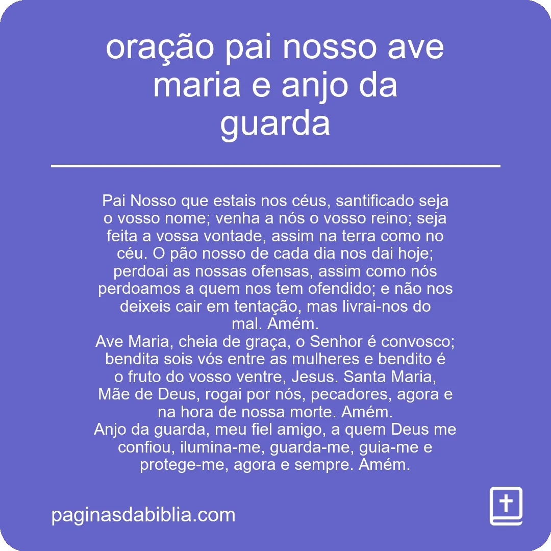 oração pai nosso ave maria e anjo da guarda