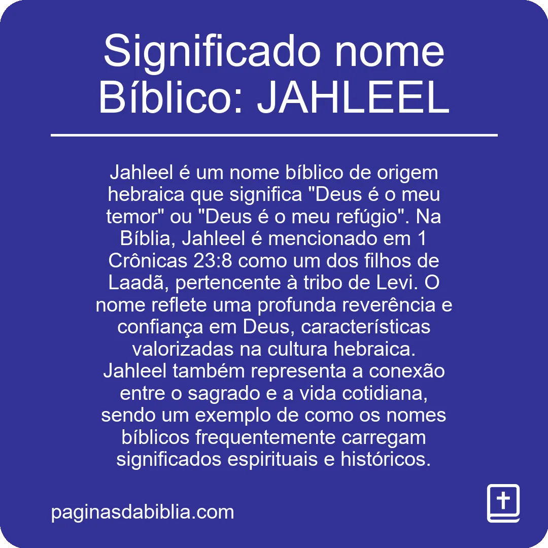 Significado nome Bíblico: JAHLEEL