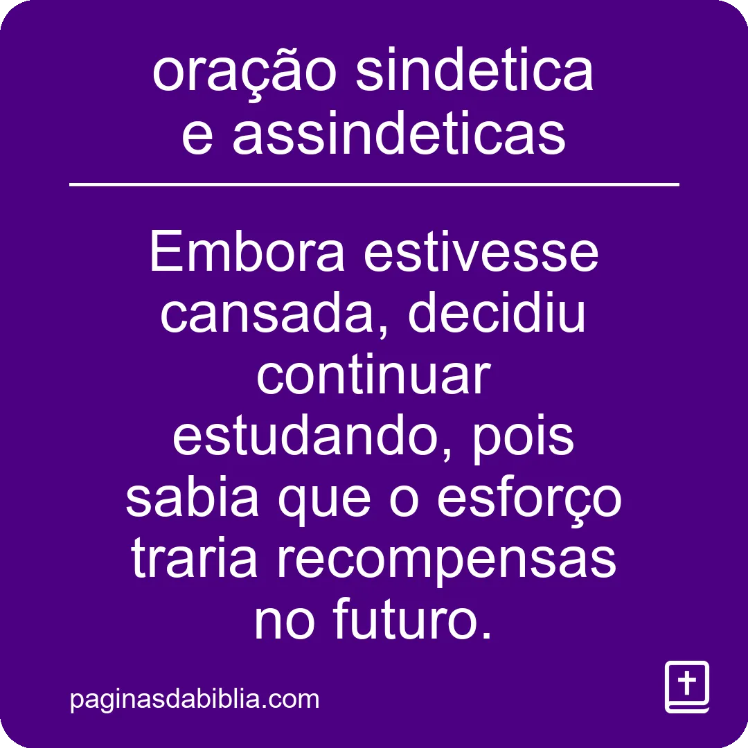 oração sindetica e assindeticas