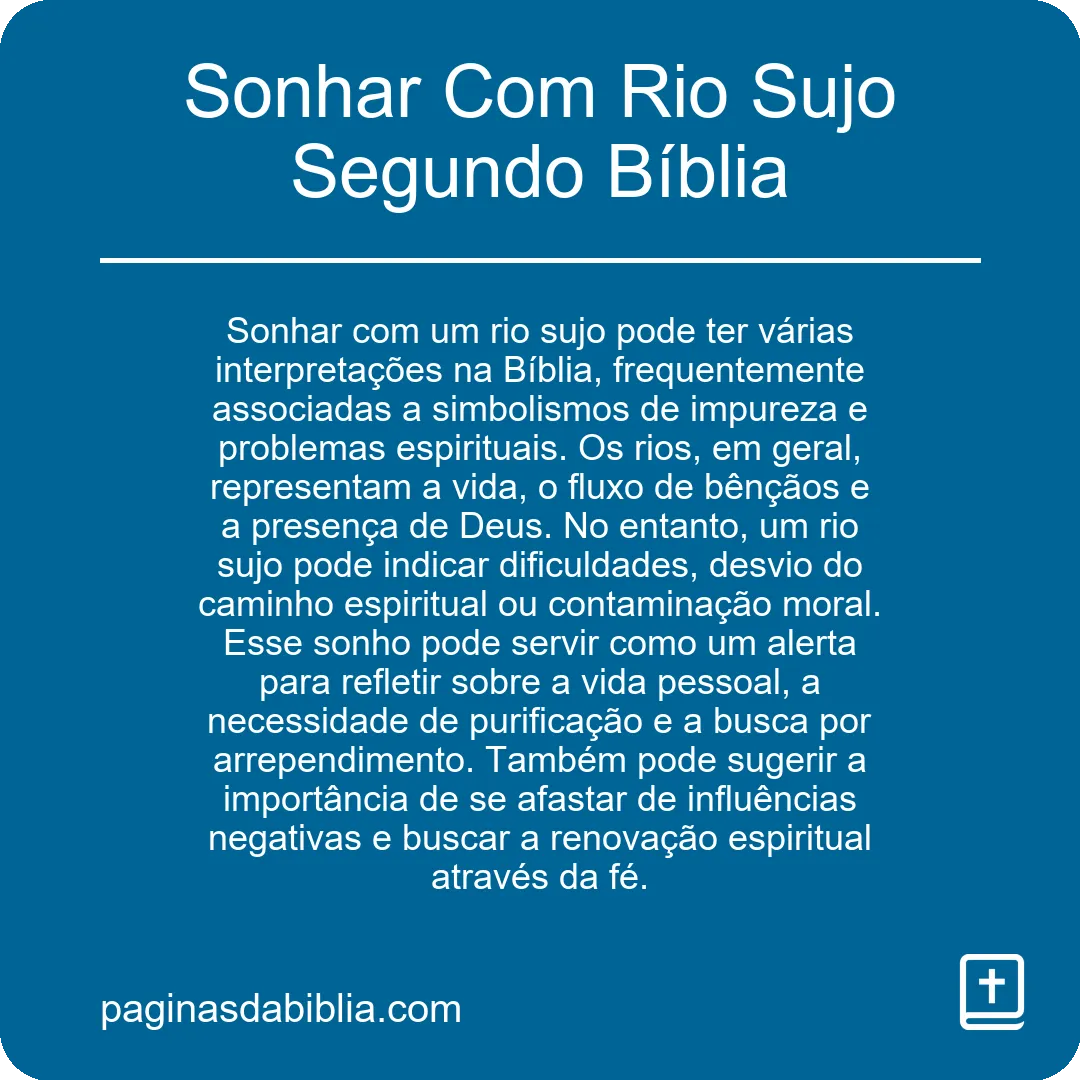 Sonhar Com Rio Sujo Segundo Bíblia