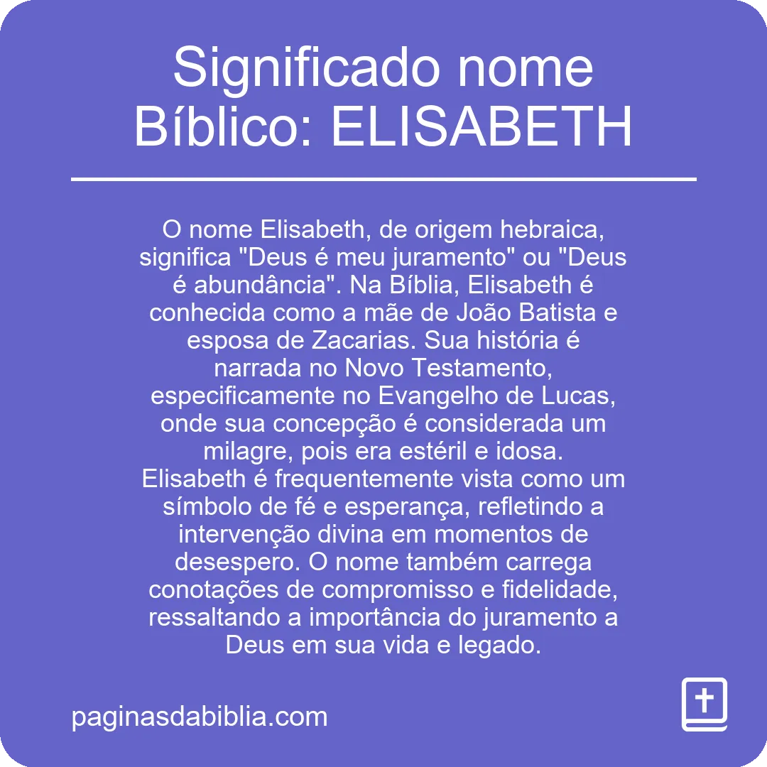 Significado nome Bíblico: ELISABETH