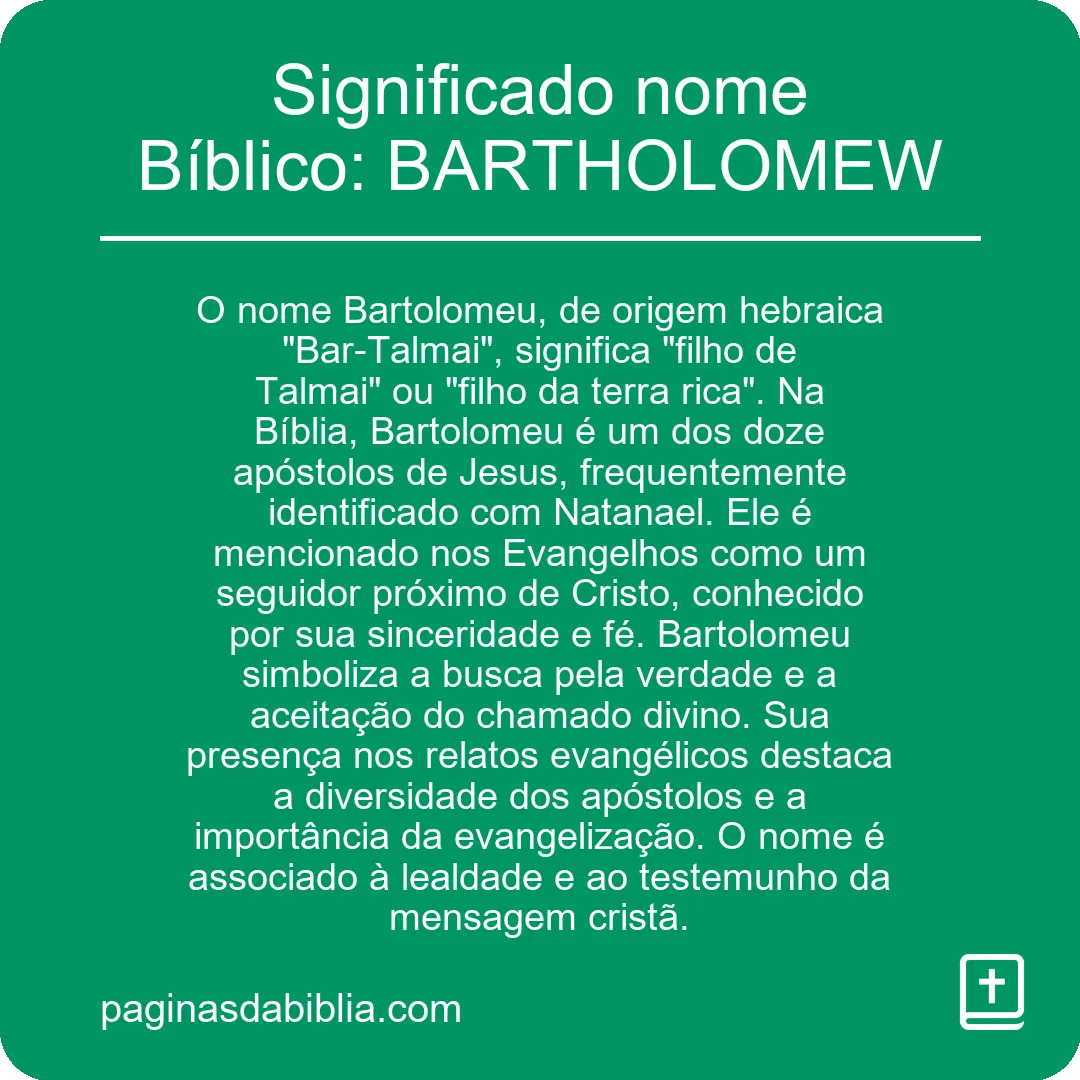 Significado nome Bíblico: BARTHOLOMEW