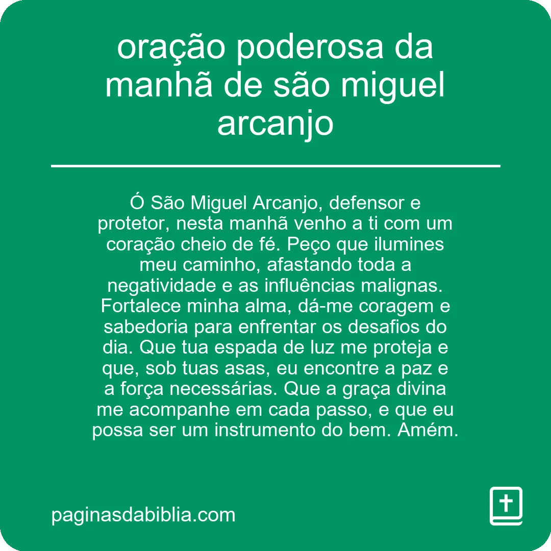 oração poderosa da manhã de são miguel arcanjo