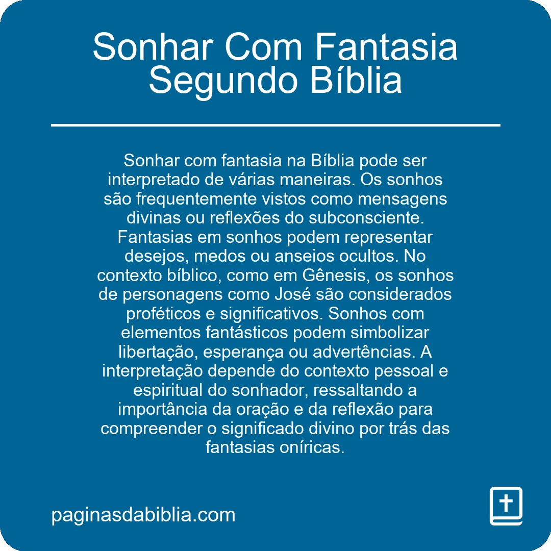 Sonhar Com Fantasia Segundo Bíblia