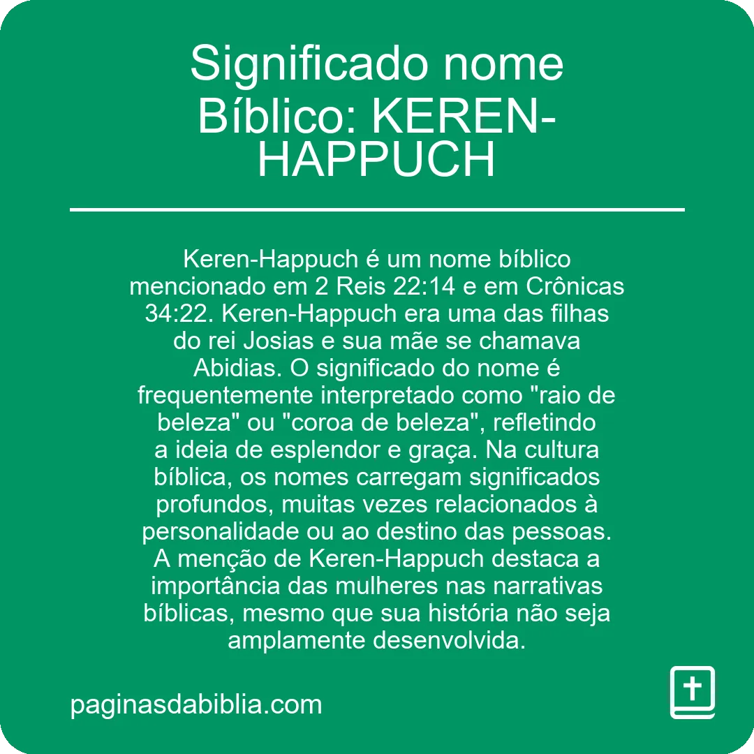 Significado nome Bíblico: KEREN-HAPPUCH